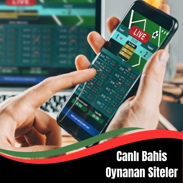Canlı Bahis Oynanan Siteler
